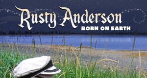 Rusty Anderson firmly grounded for latest album