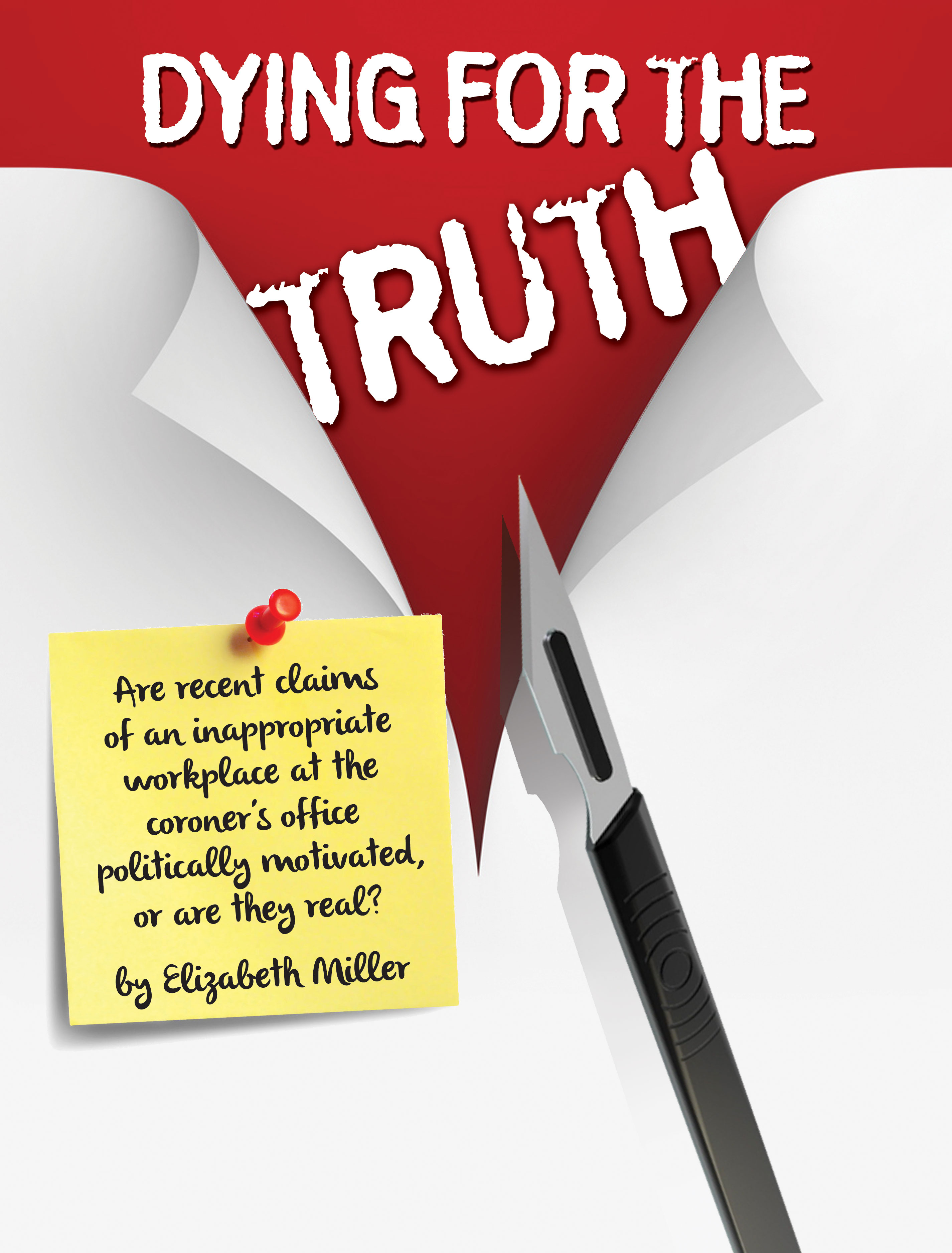 Dying for the truth
