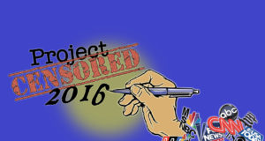 Top 10 censored stories of 2015-16