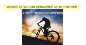 Just Do It: Cut down your energy