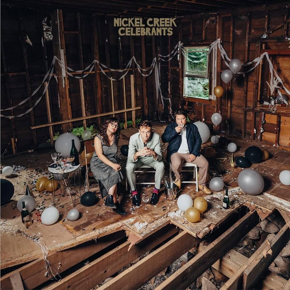 ‘Celebrants,’ the fifth LP from progressive bluegrass outfit Nickel Creek, is out now via Thirty Tigers. 